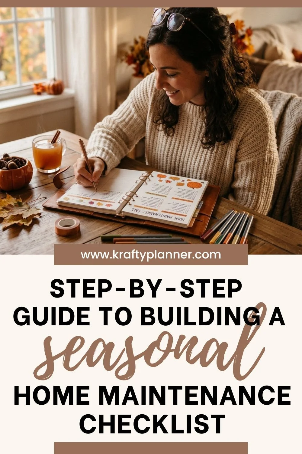 Step-by-Step Guide to Building a Seasonal Home Maintenance Calendar4.jpg