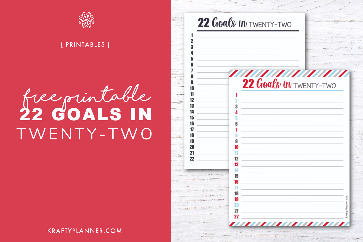 22 Goals In 2022!  {Free Printable}