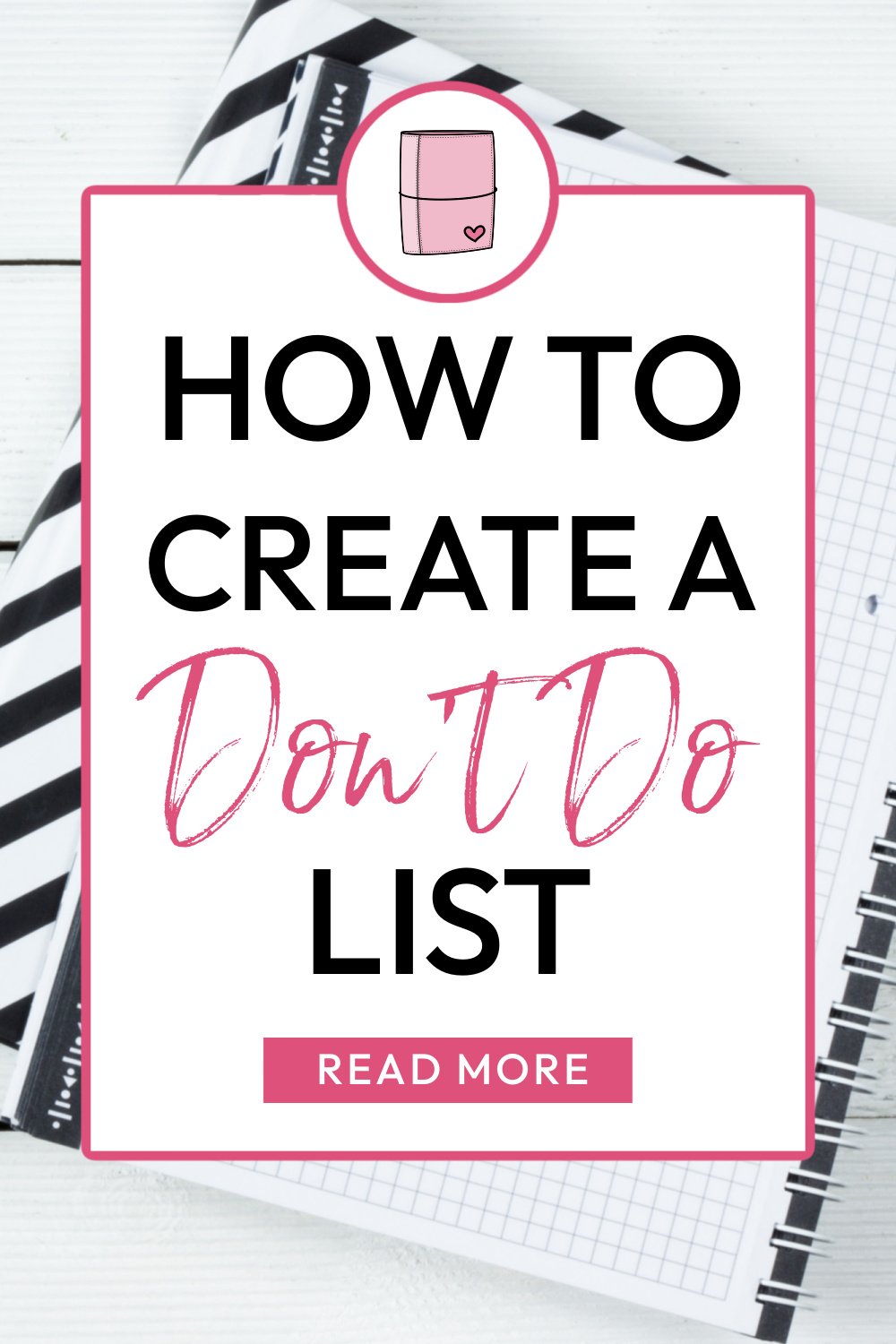 How to Create a Don't Do List