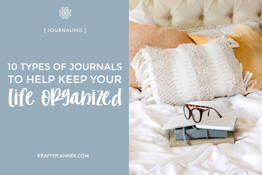 10 Types of journals to help keep your life organized