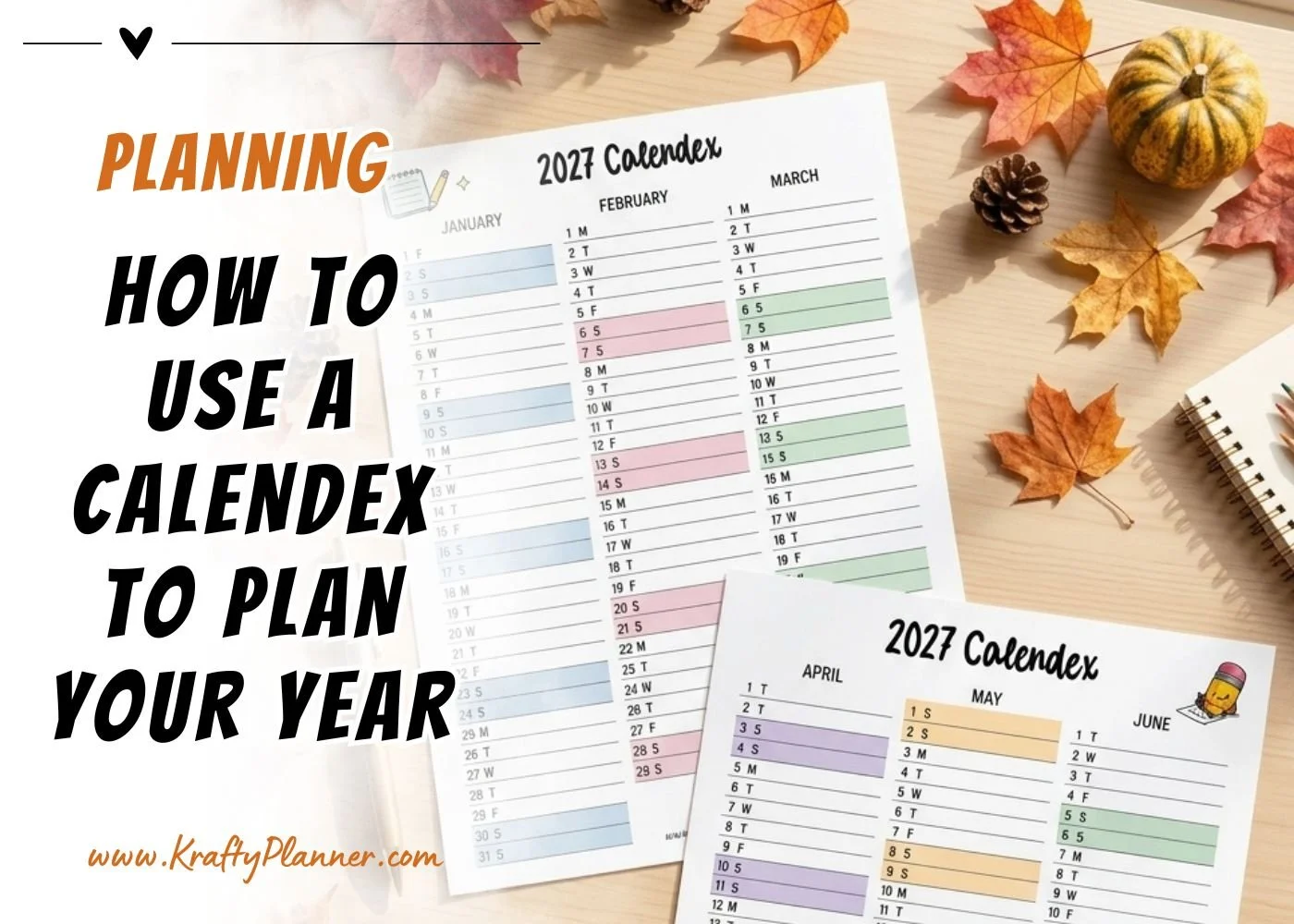 How to Use a Calendex to Plan Your Year