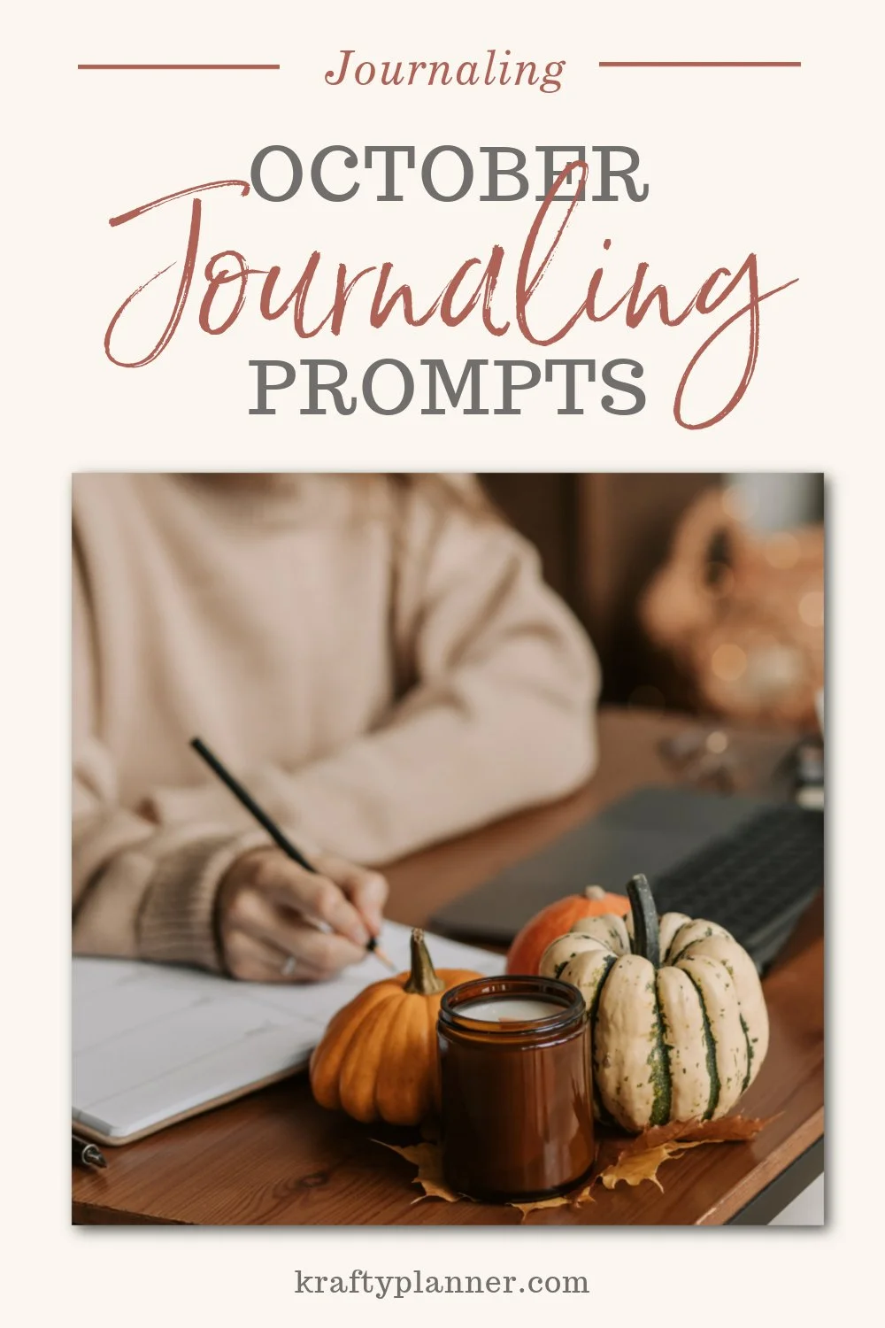 Daily Journaling Prompts & Affirmations for October — Krafty Planner