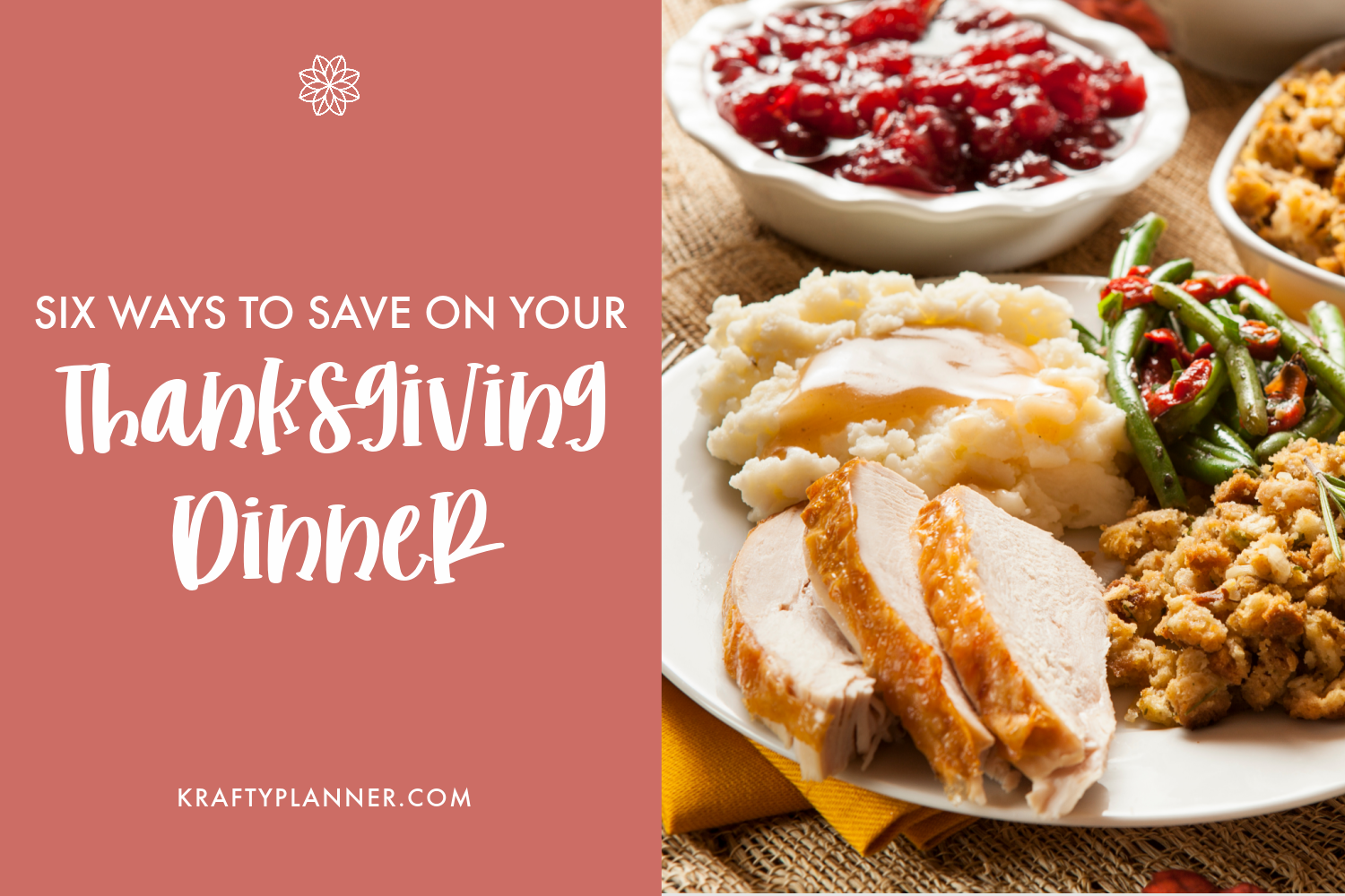 Six Ways to Save on Your Thanksgiving Dinner
