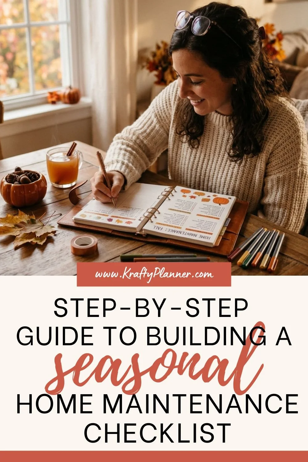 seasonal Step-by-Step  Guide to building a home maintenance checklist