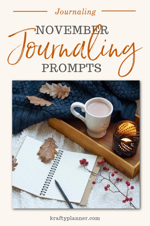 Daily Journaling Prompts and Printables for November 2022 — Krafty Planner