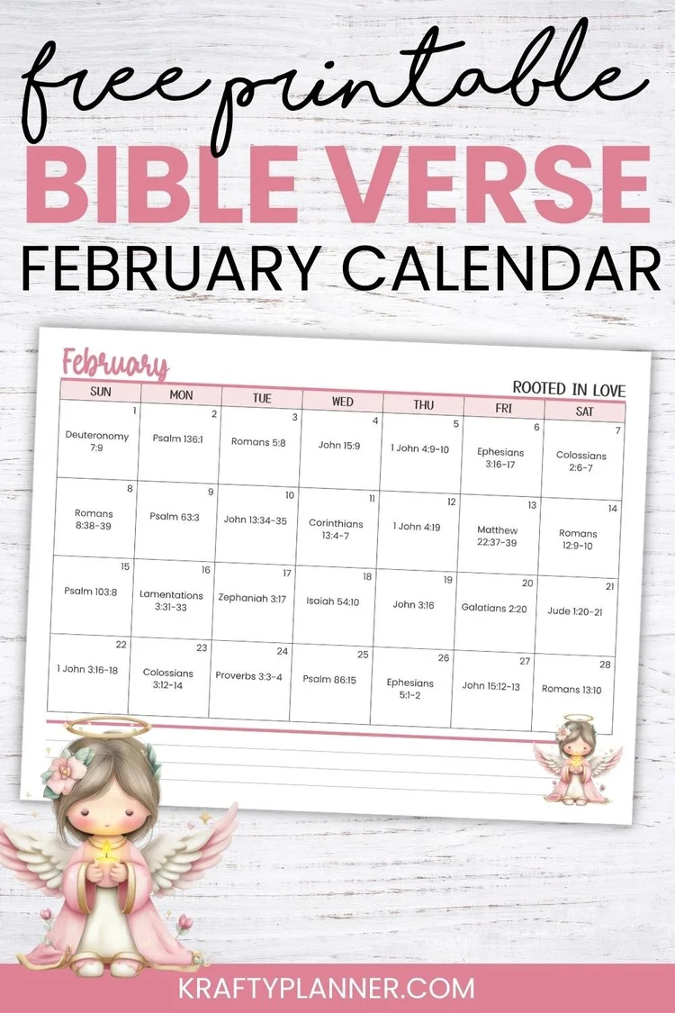 February Bible Verse Printable Calendar: Rooted in Love — Krafty Planner
