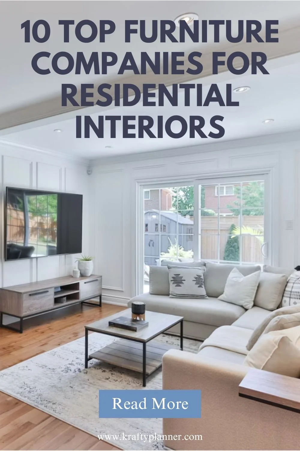 Top 10 Furniture Companies for Residential Interiors