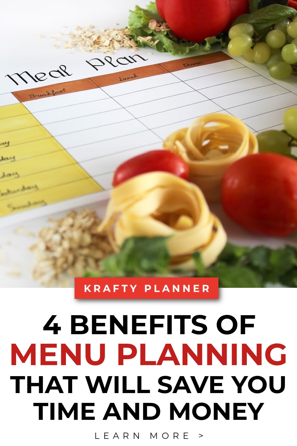 4 Benefits Of Menu Planning That Will Save You Time And Money