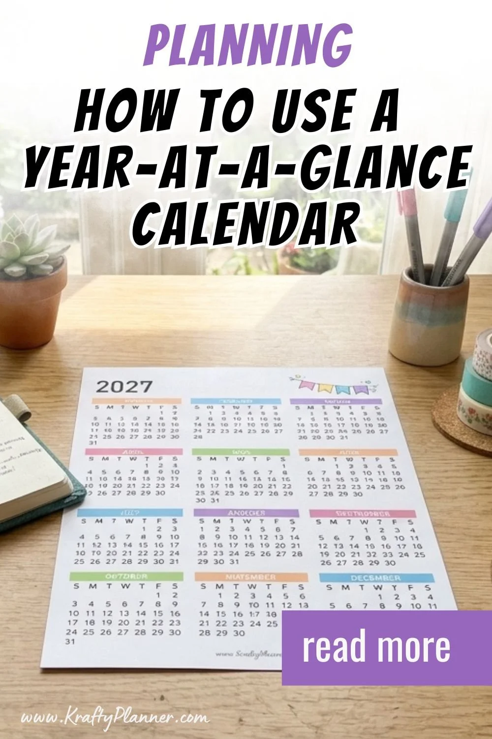 How to Use a Year-at-a-Glance Calendar