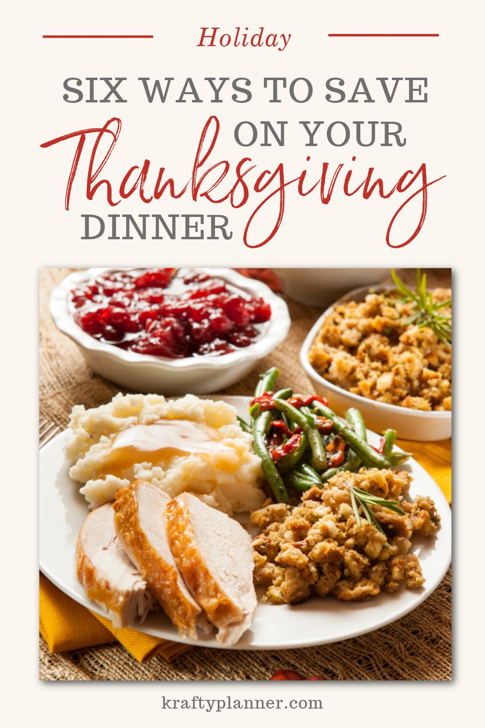 Six Ways to Save on Your Thanksgiving Dinner