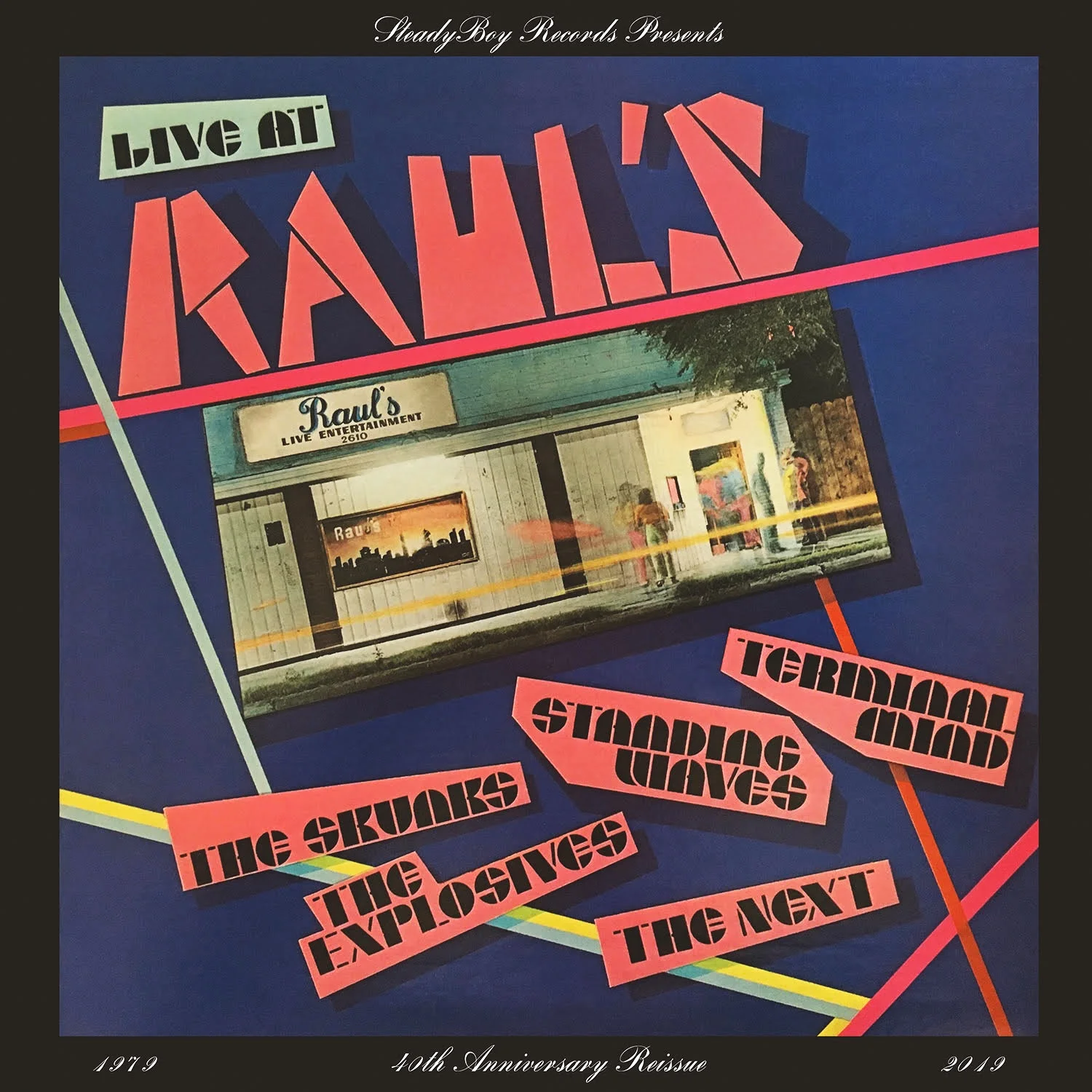 Live at Raul’s 40th Anniversary Re-release Vinyl  $25.00