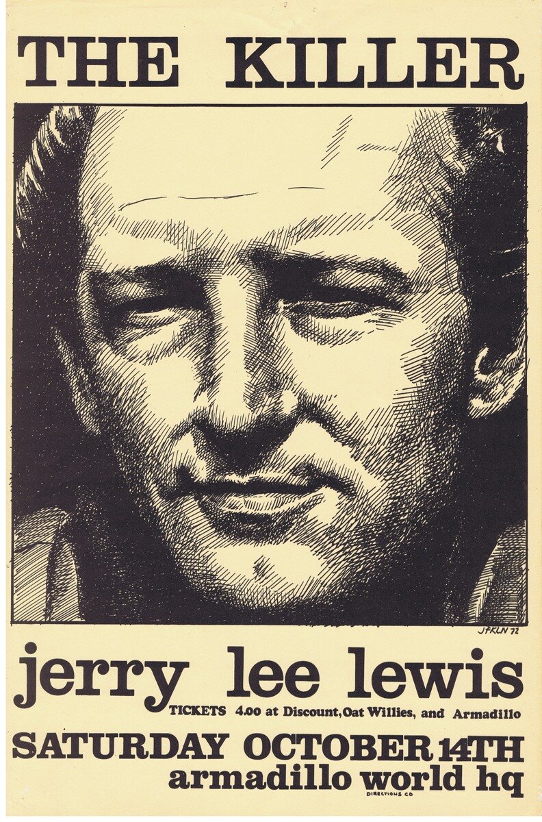 The Killer Jerry Lee Lewis at the Armadillo World Headquarters, October 14, 1972, by Jim Franklin