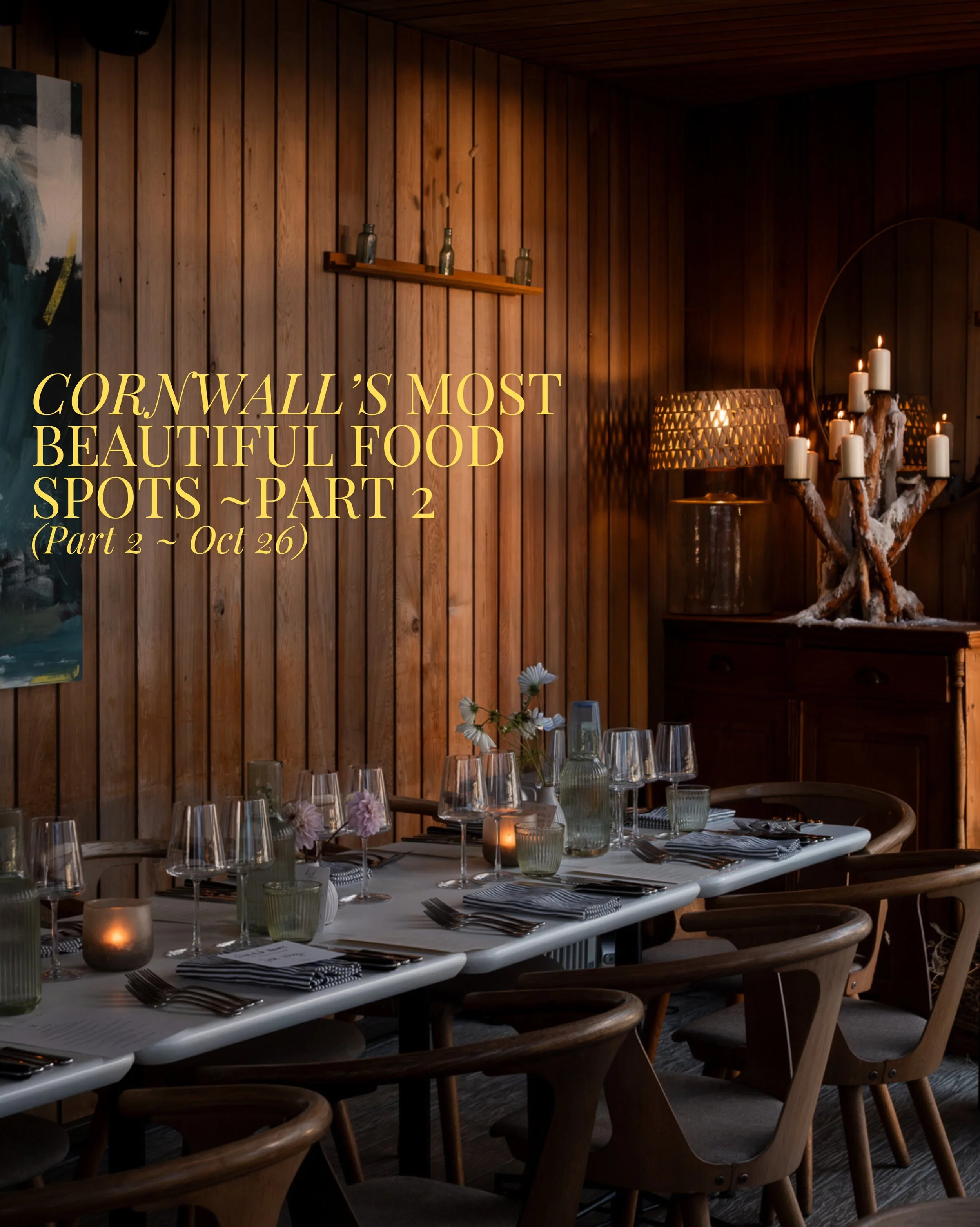 Cornwall&rsquo;s Most Beautiful Food Spots (Part 2 | 2026)

Back with part 2 of my guide to Cornwall&rsquo;s most beautiful food spots! You can find Part 1 tagged at the top of my feed if you missed it 🤌🏼

Through my work as a food &amp; interior p