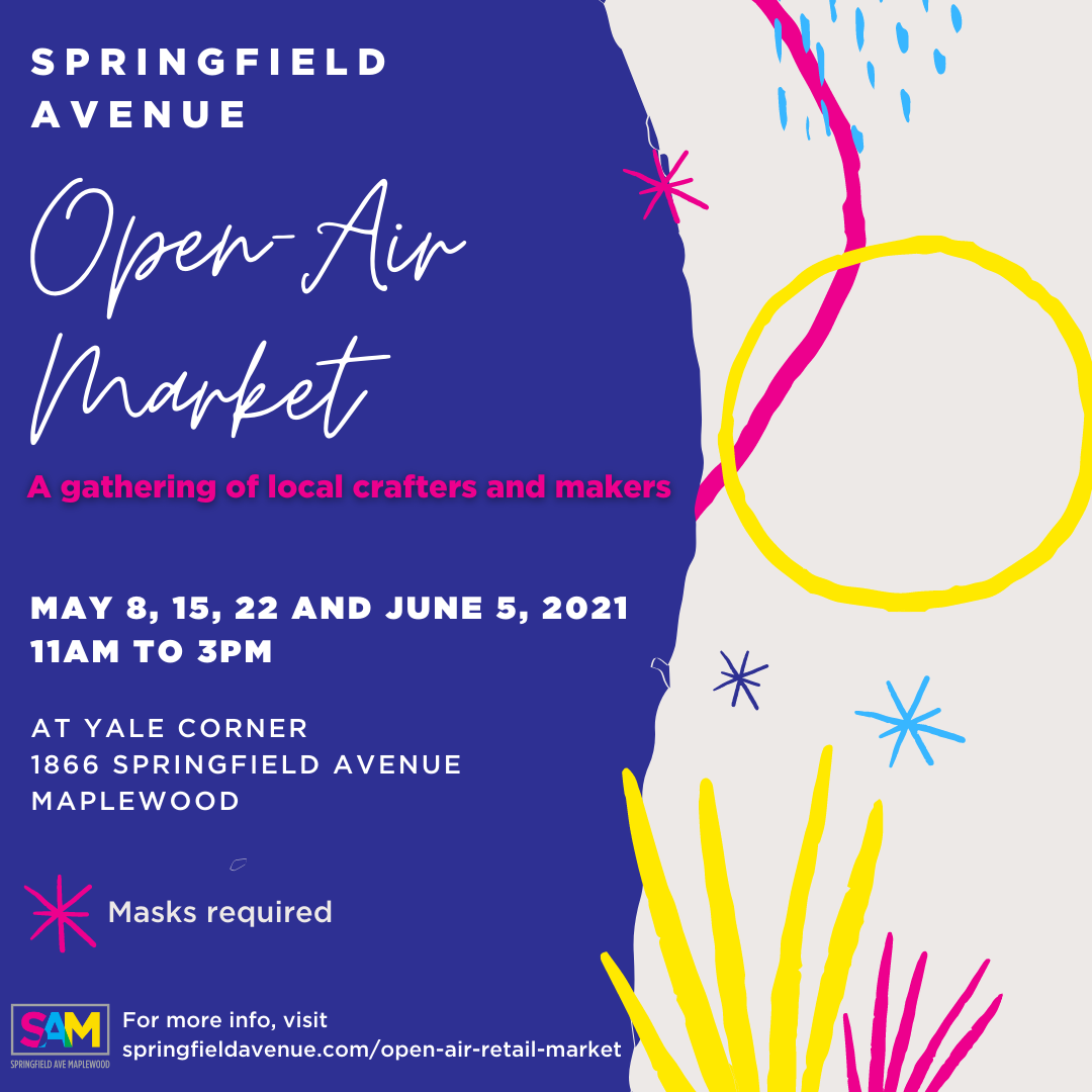 Open-Air Retail Market Returns to Springfield Avenue on May 8th