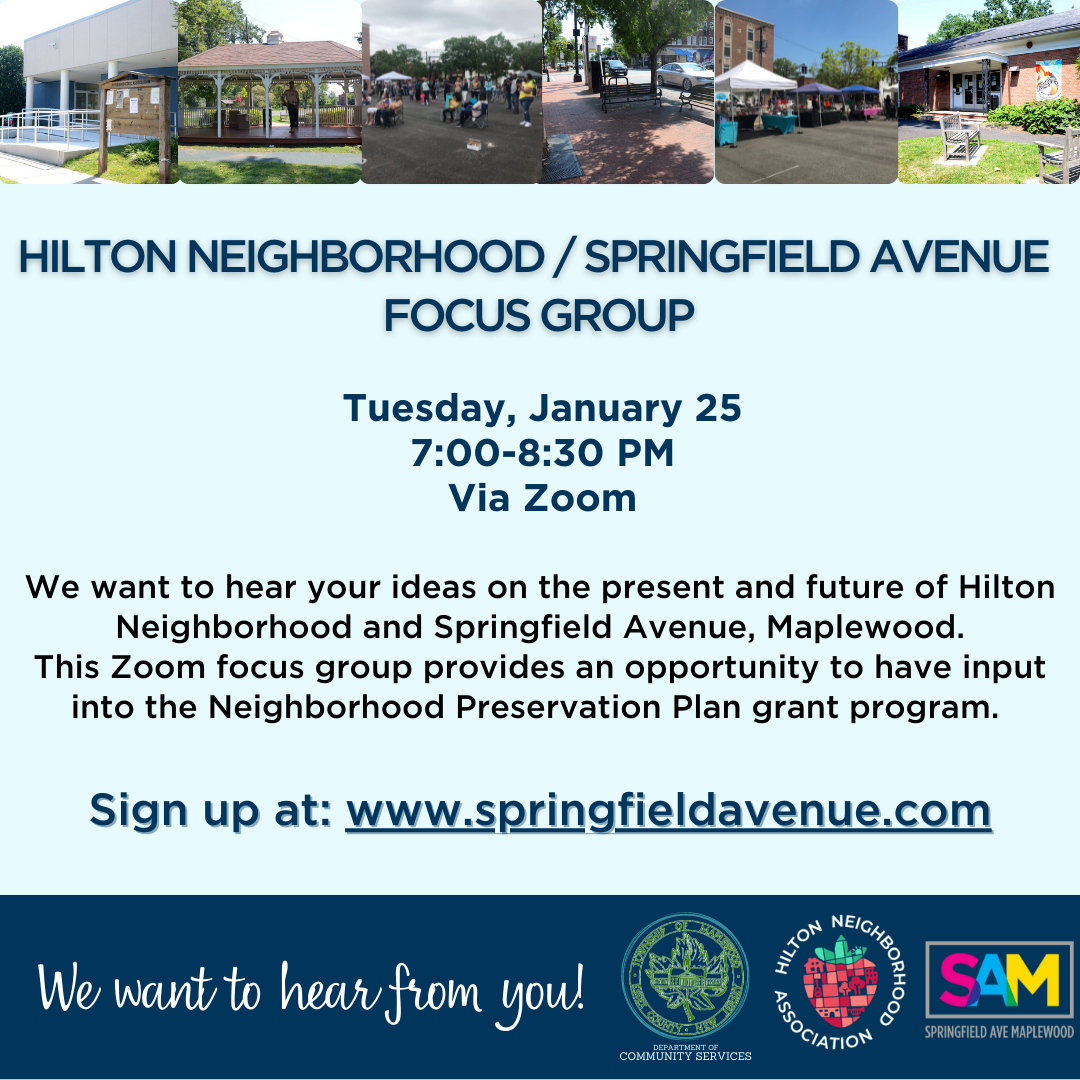 Sign Up for the Hilton Neighborhood/Springfield Avenue Focus Group on Jan. 25 at 7PM