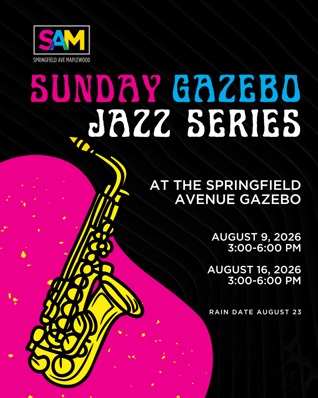Sunday Gazebo Jazz Series: Aug 9 and Aug 16