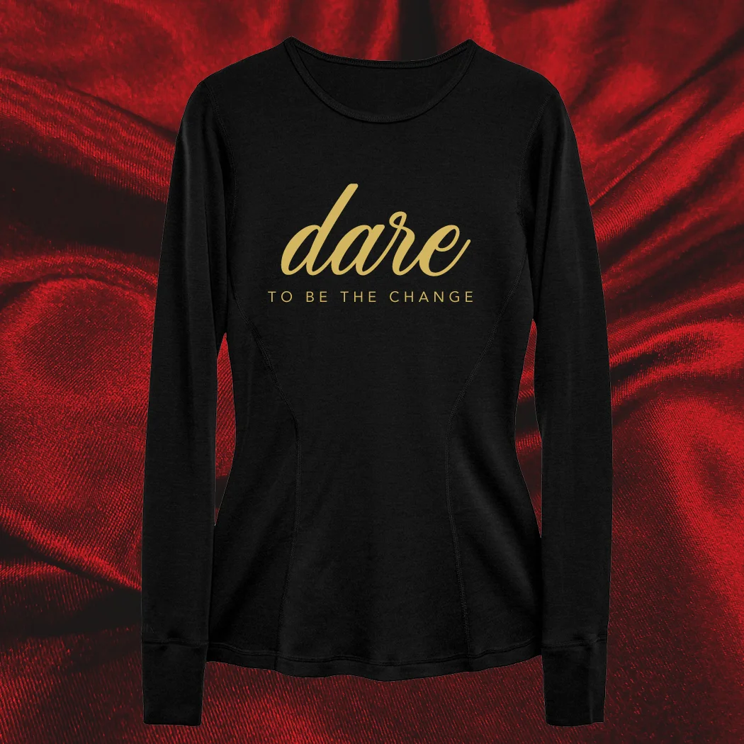 Dare To Change