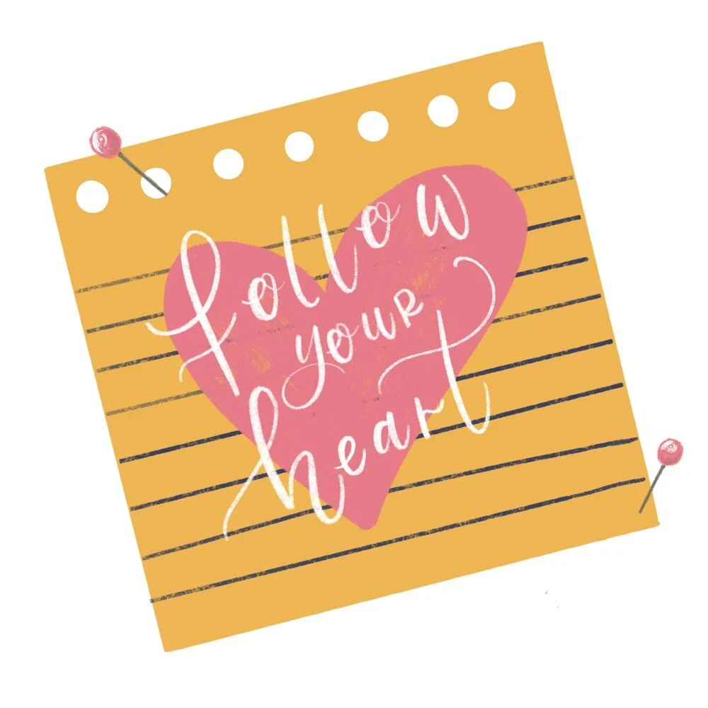 Follow Your Heart Post It Quote.jpg