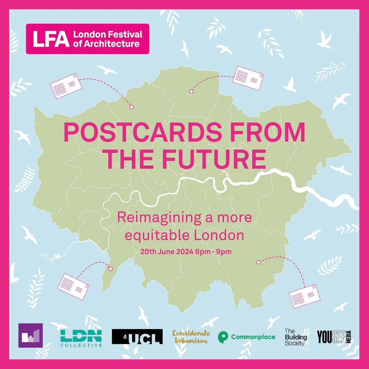 London Festival of Architecture 2024 'Reimagining a more equitable London: Postcards from the Future'
