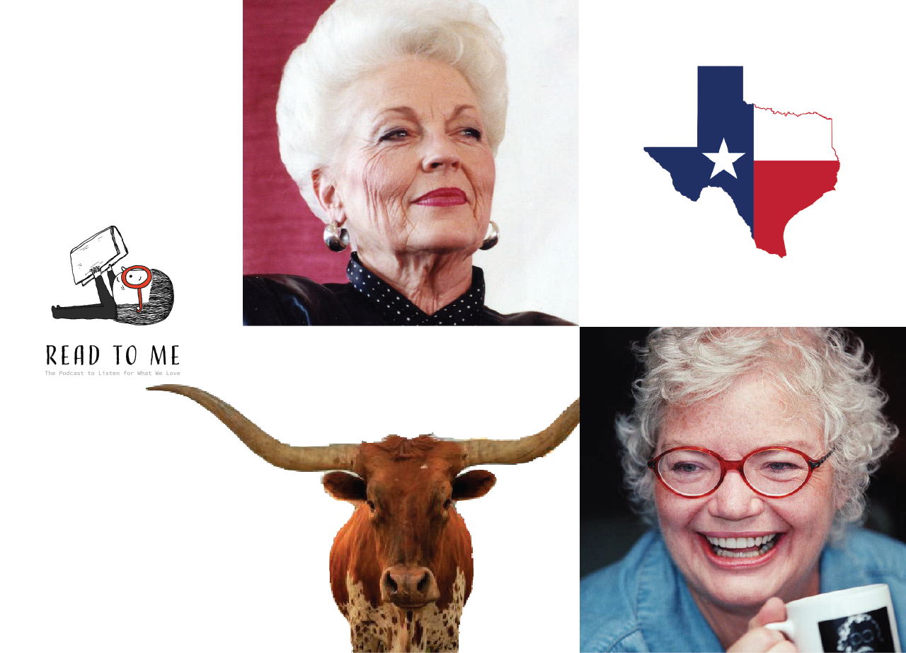 You will never, ever regret having more Molly Ivins in your life. She was one of the best political reporters and commentators our country has known. She saw the world as it was, and as it could be, and loved it somehow both ways. Go get the book that houses this Ann Richards essay. Go see RAISE HELL, the new documentary about her , too.