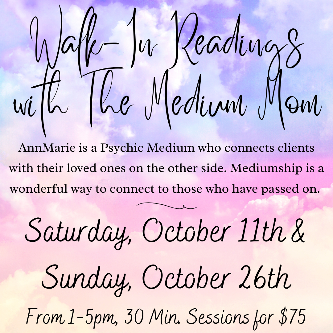 Walk-In Readings with The Medium Mom