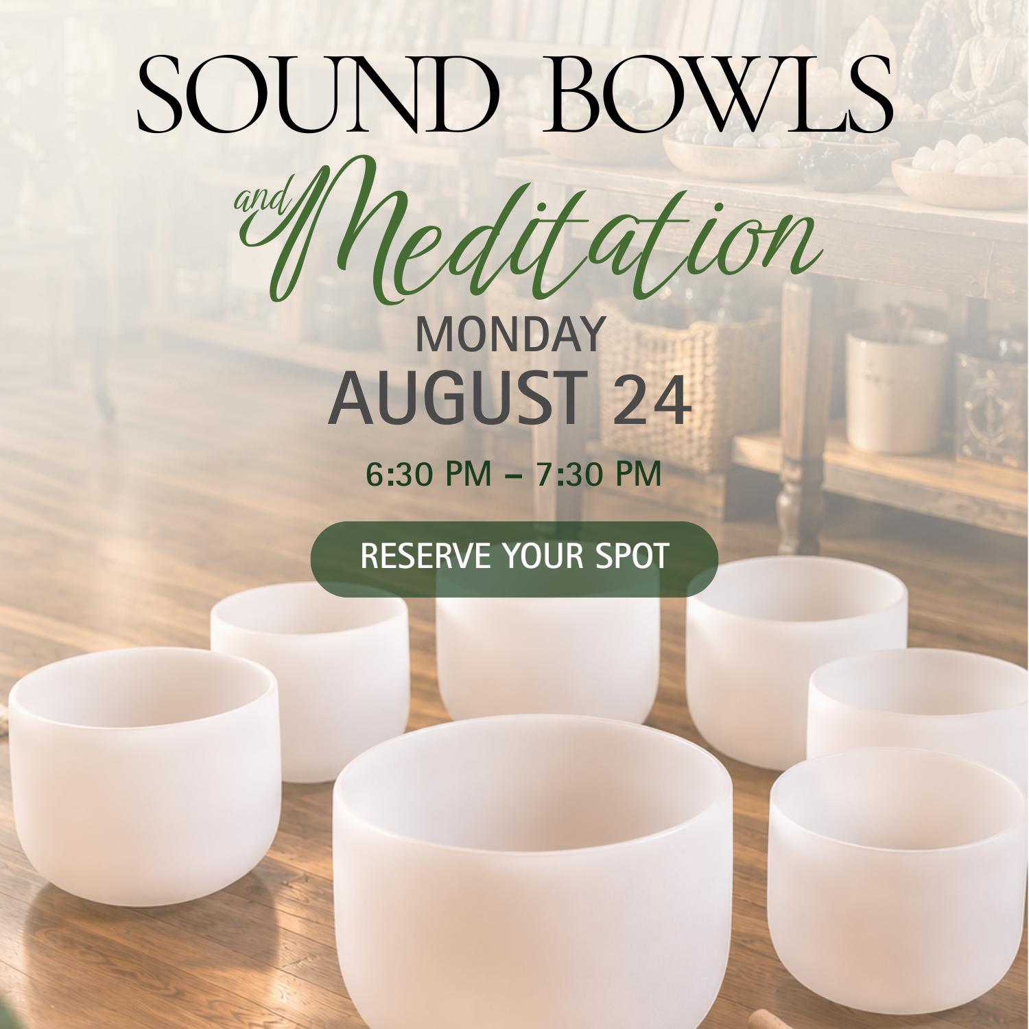 Sound Bowls and Meditation