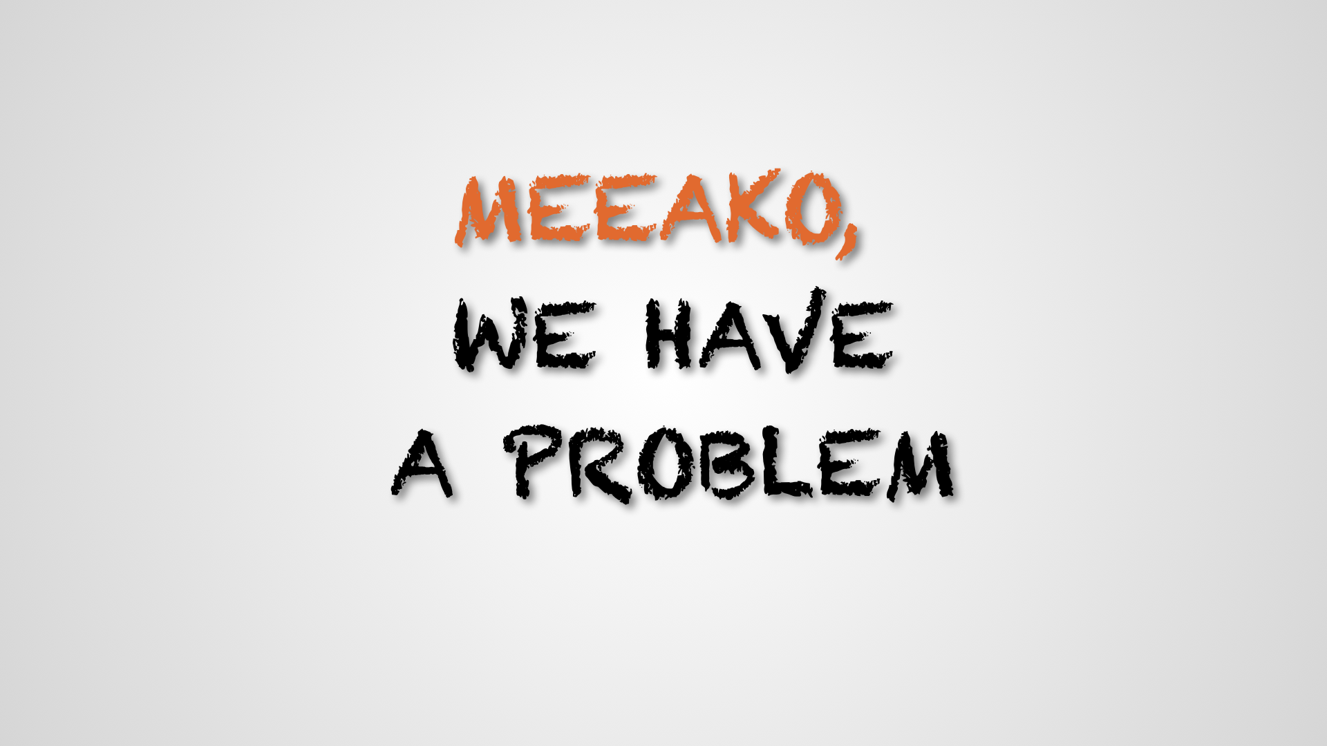 Meeako is Passive. It's a Problem.