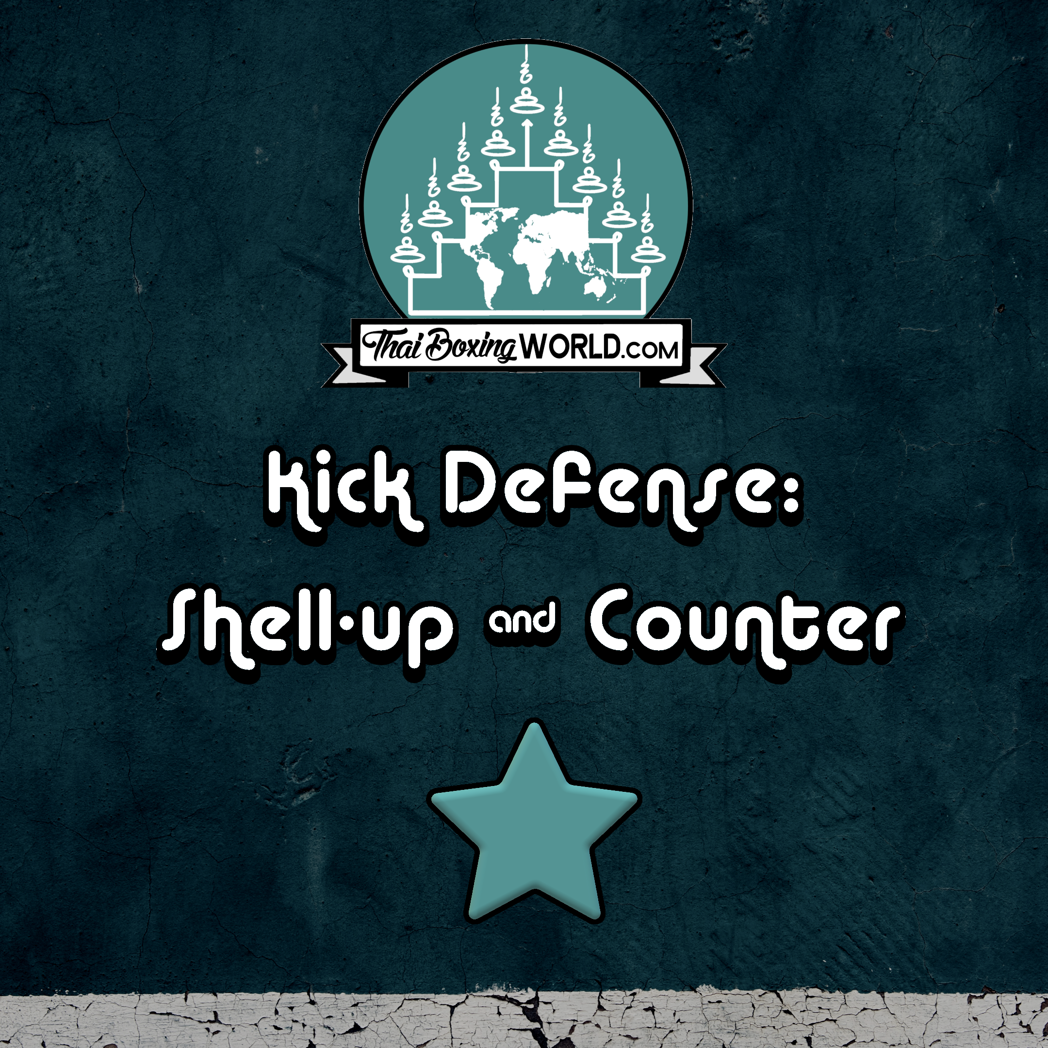 Kick Defense - Shell Up &amp; Counter