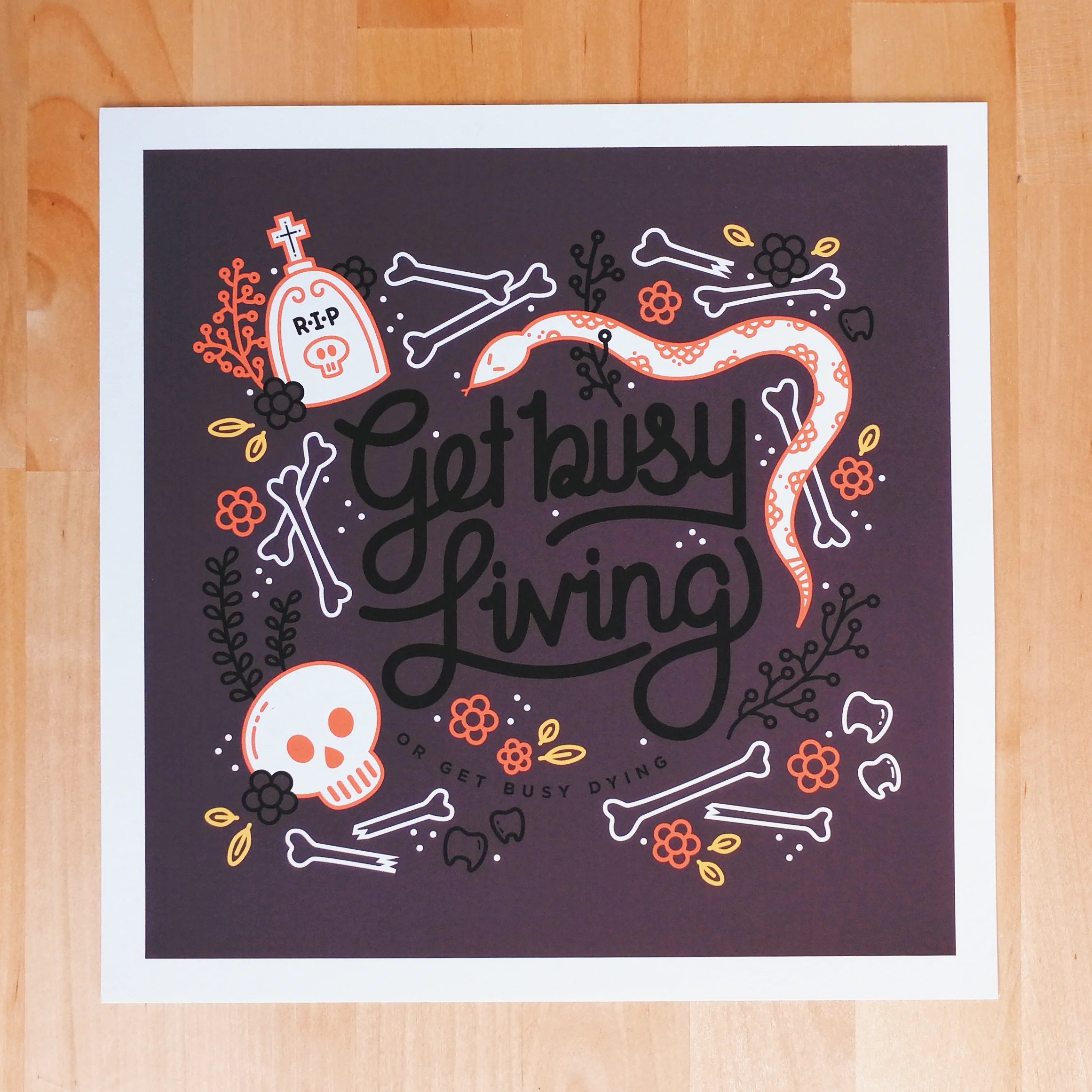 Get Busy Living Illustration + Lettering