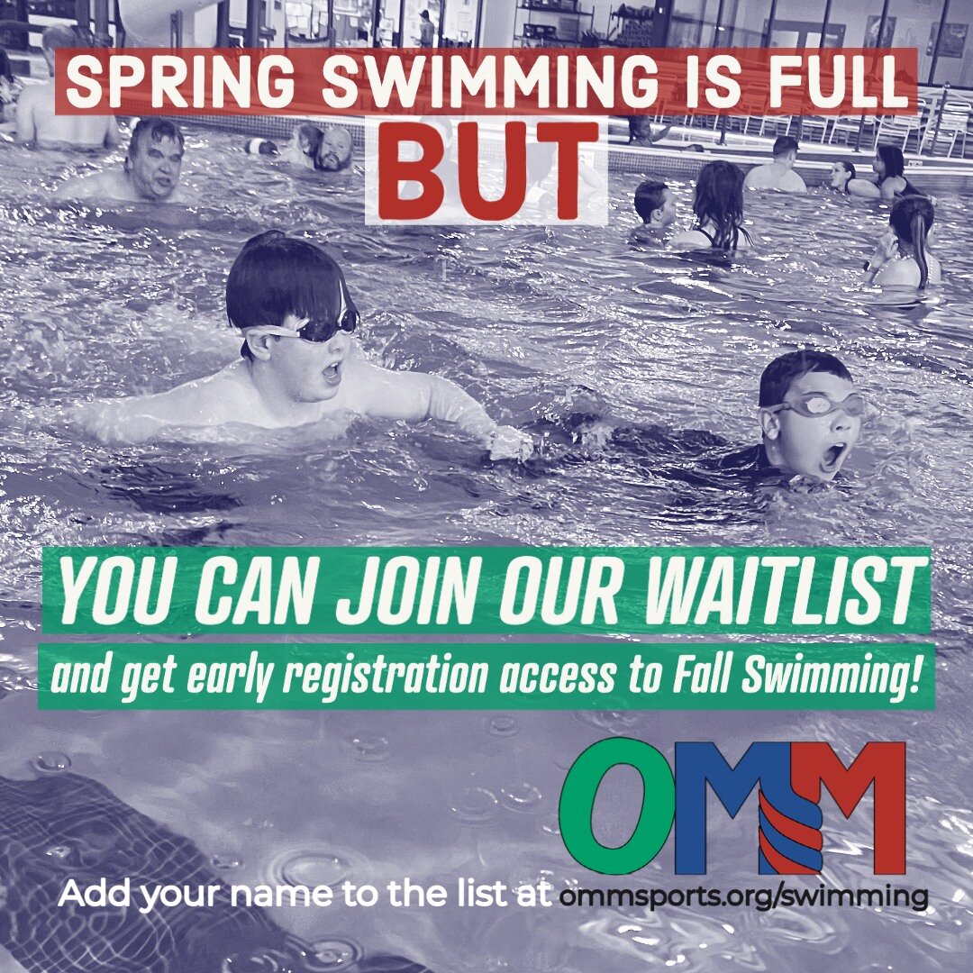 We hit our spring swimmer cap SUPER fast this year! Did you miss getting an athlete signed up? Then be sure to add your name to our wait list here: ommsports.org/swimming. We will contact you if a spot opens up AND you will get early registration acc
