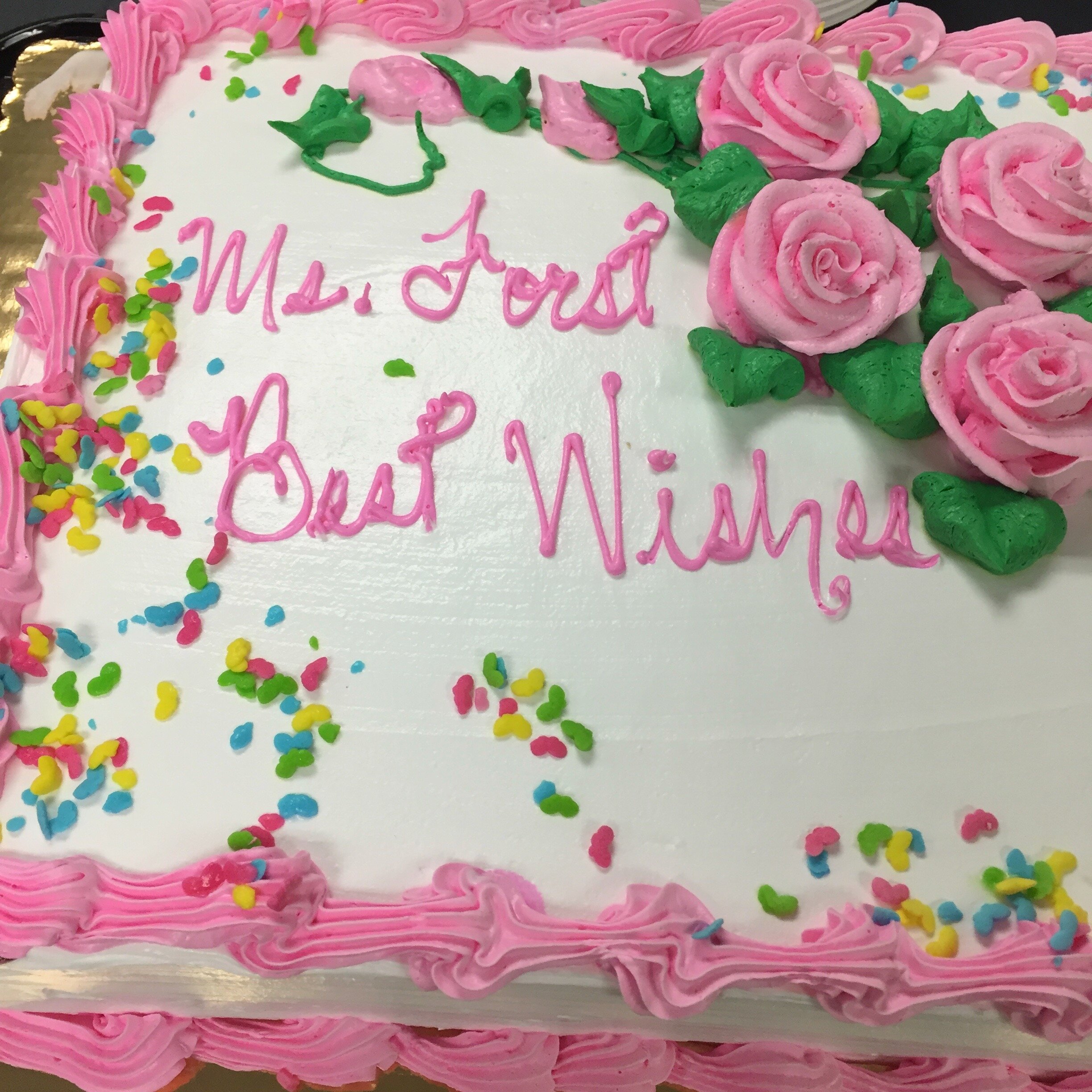 My principal truly shocked me with this cake on my last day.