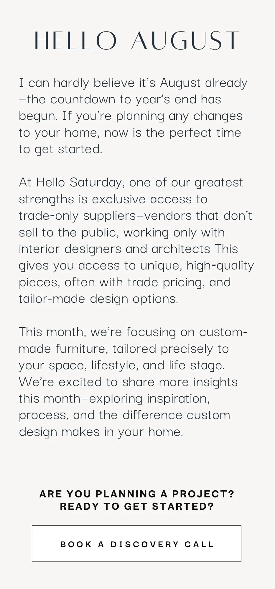 Hello Saturday August Newsletter | Custom Furniture & Design Insights ...