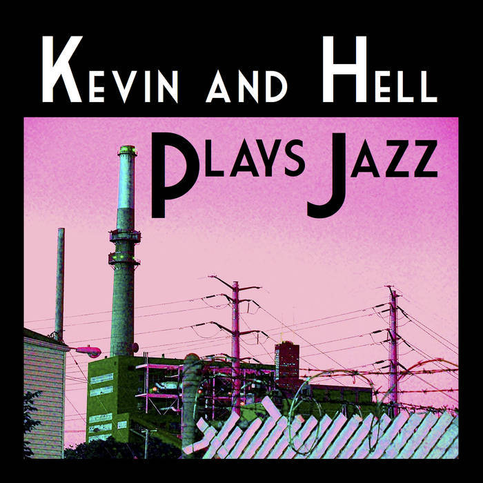 kevin_and_hell.jpg