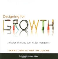 designing-for-growth-a-design-thinking-tool-kit-for-managers.jpg