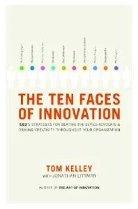 the-ten-faces-of-innovation-ideos-strategies-for-beating-the-devils-advocate-and-driving-creativity-throughout-your-organization.jpg