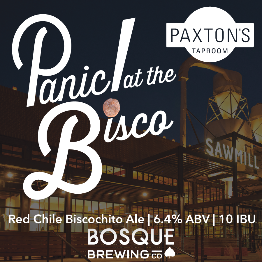 Bosque Brewing Co. X Sawmill Market | Panic at the Bisco!