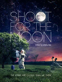 Shoot for the Moon (2013)