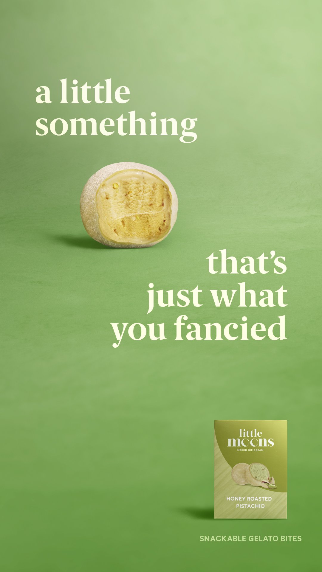 LITTLEMOONS_PISTACHIO_FANCIED_ARTWORK_1080X1920px.jpg