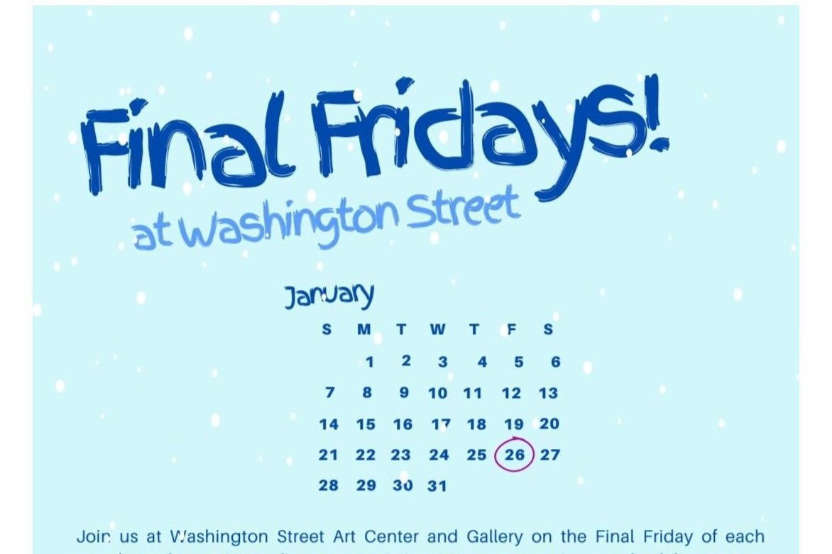 Final Fridays at Washington Street!