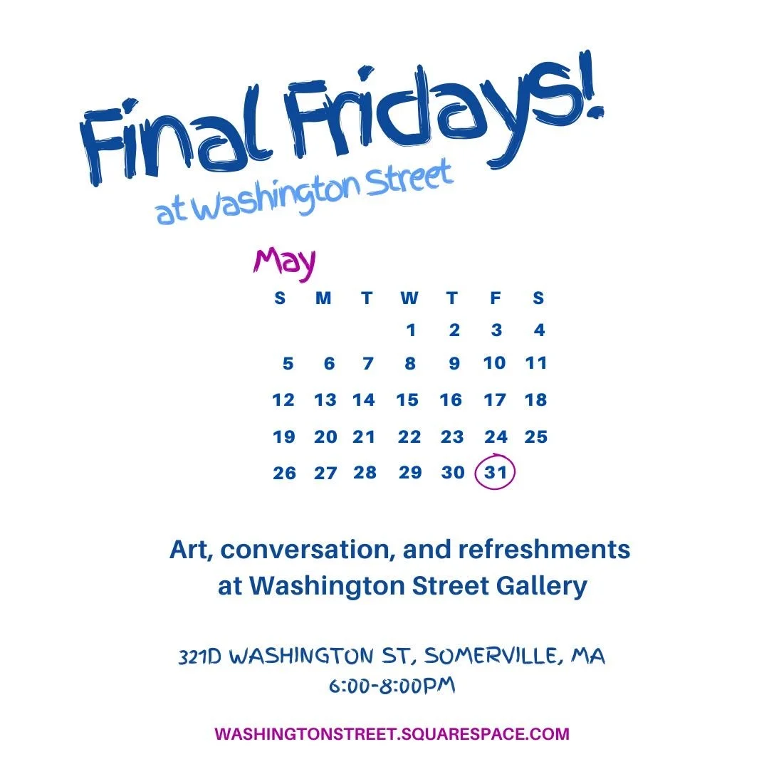 Final Fridays at Washington Street!