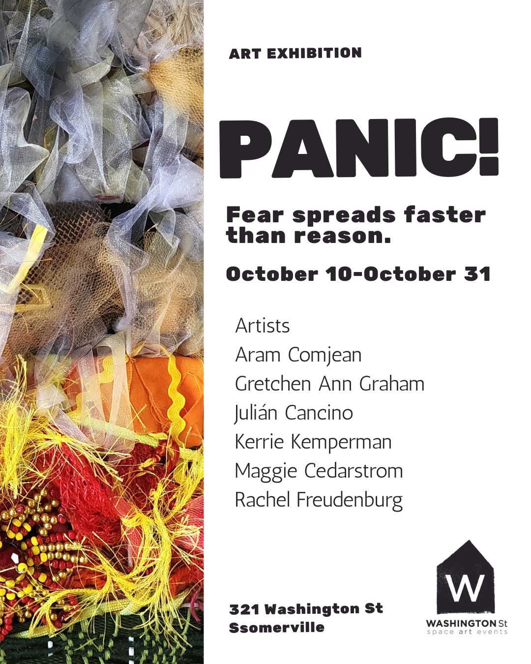 PANIC! Fear spreads faster than reason.  