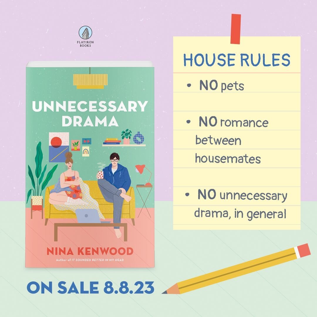 There are three rules in Brooke's new sharehouse. Will she be able to follow all of them? @ninakenwood's Unnecessary Drama comes out on August 8! #UnnecessaryDrama #NinaKenwood #YABooks #YARomance