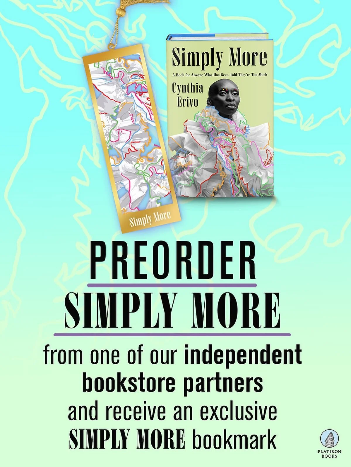We&rsquo;re partnering with 11 independent bookstores around the country to offer you an exclusive, limited edition, metal bookmark when you preorder @CynthiaErivo&rsquo;s new book, #SimplyMore!* 

For full details on where to preorder and how to get