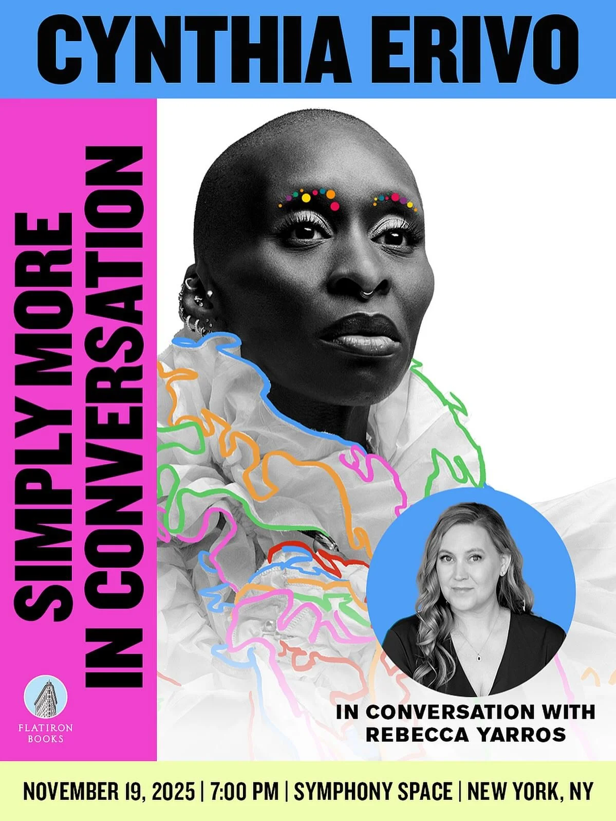We&rsquo;re so excited to announce that Rebecca Yarros (@rebeccayarros) will be joining Cynthia Erivo (@cynthiaerivo) to celebrate the launch of Simply More in NYC! We can&rsquo;t wait to see you there!

Date: Wednesday, November 19
Time: 7 PM ET
Loc