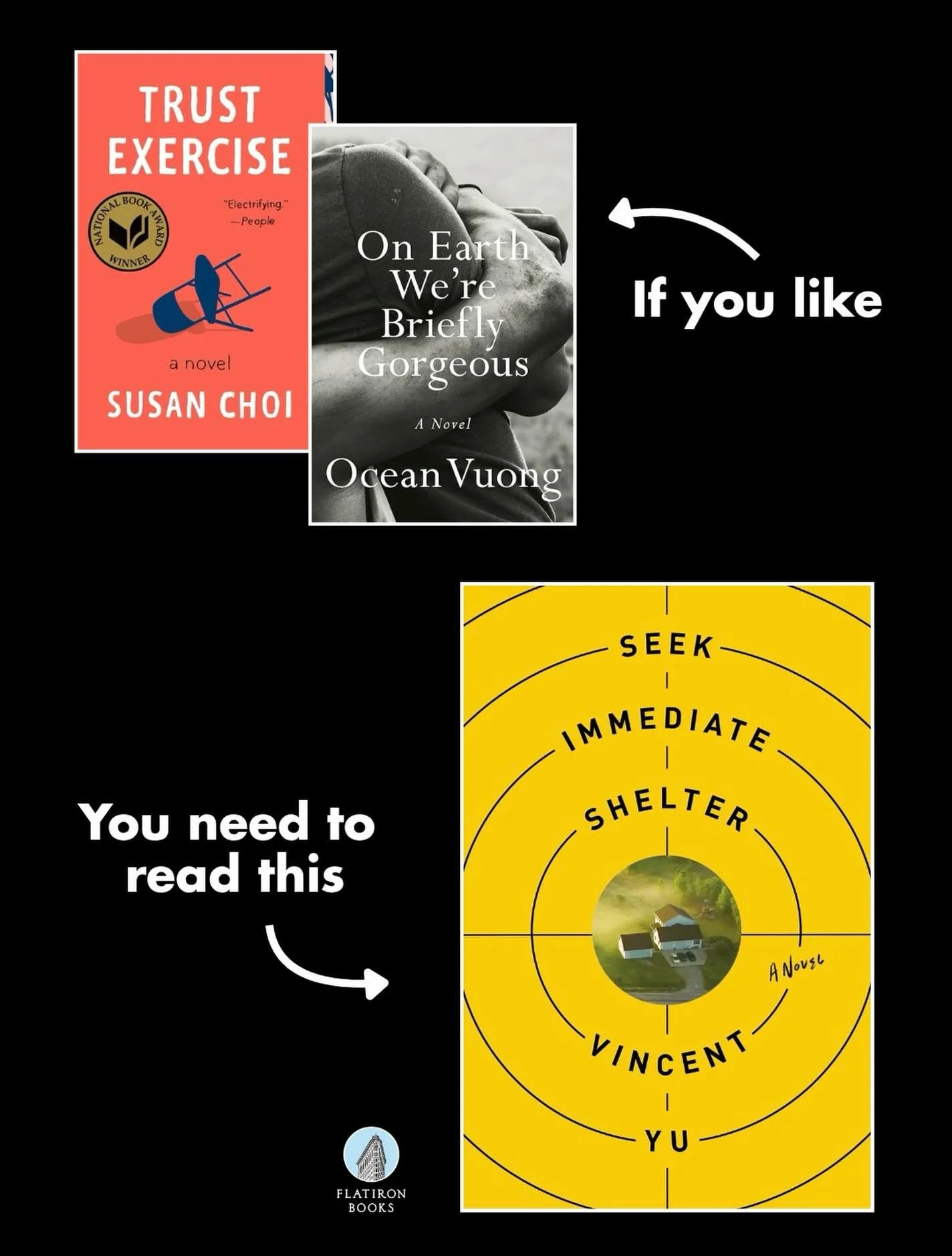 If you loved #TrustExercise or #OnEarthWe&rsquo;reBrieflyGorgeous we think you&rsquo;ll love Seek Immediate Shelter by Vincent Yu. 

It&rsquo;s a breathtaking debut novel about survival, hope, and second chances in an Asian American community in Mass