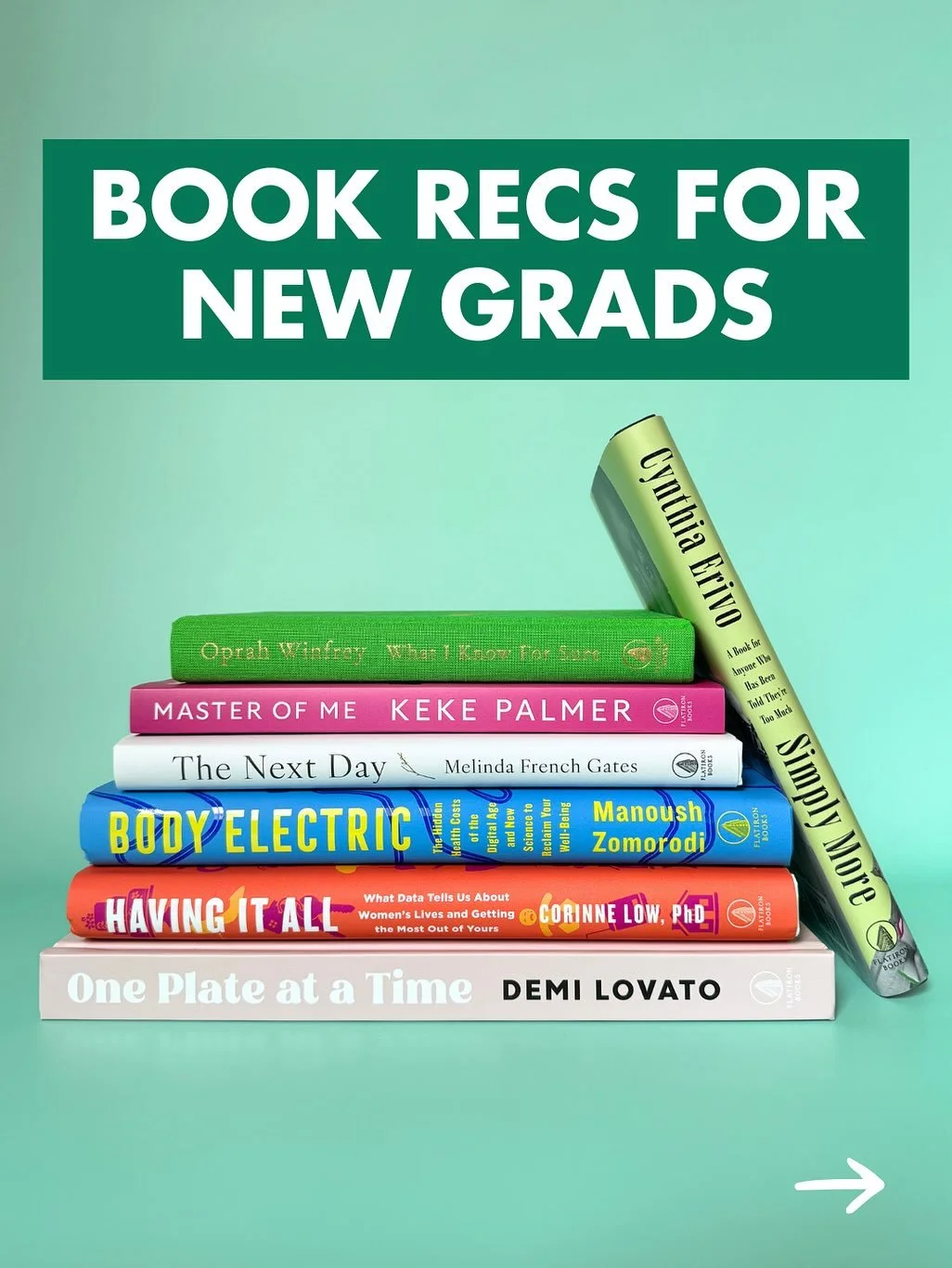 Got a new grad in your life? We got you covered!

Here are some of our recent recommendations for new grads!

Books featured:
What I Know for Sure by @oprah
Master of Me by @keke 
The Next Day by @melindafrenchgates
Body Electric by @manoushz
Having 