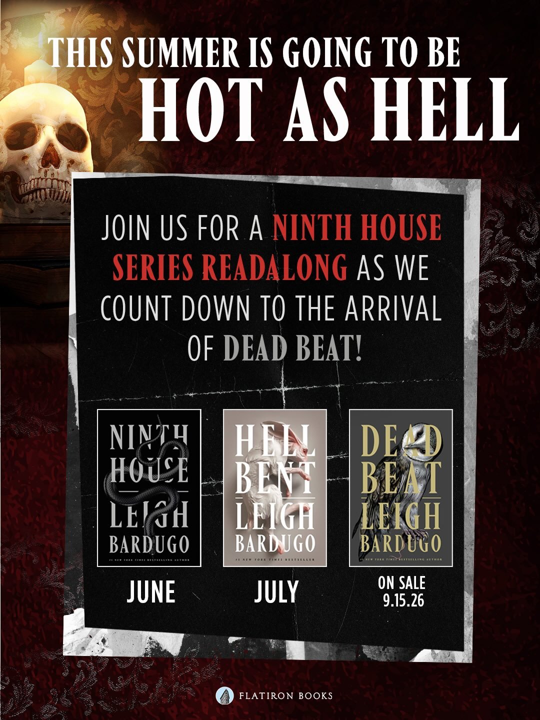 This summer is going to be HOT AS HELL 🔥😈🔥

Join us for a Ninth House series readalong as we count down to the release of DEAD BEAT on September 15th!

Comment &ldquo;Mors Vincit Omnia&rdquo; if you&rsquo;re ready to go back to the dark academia w