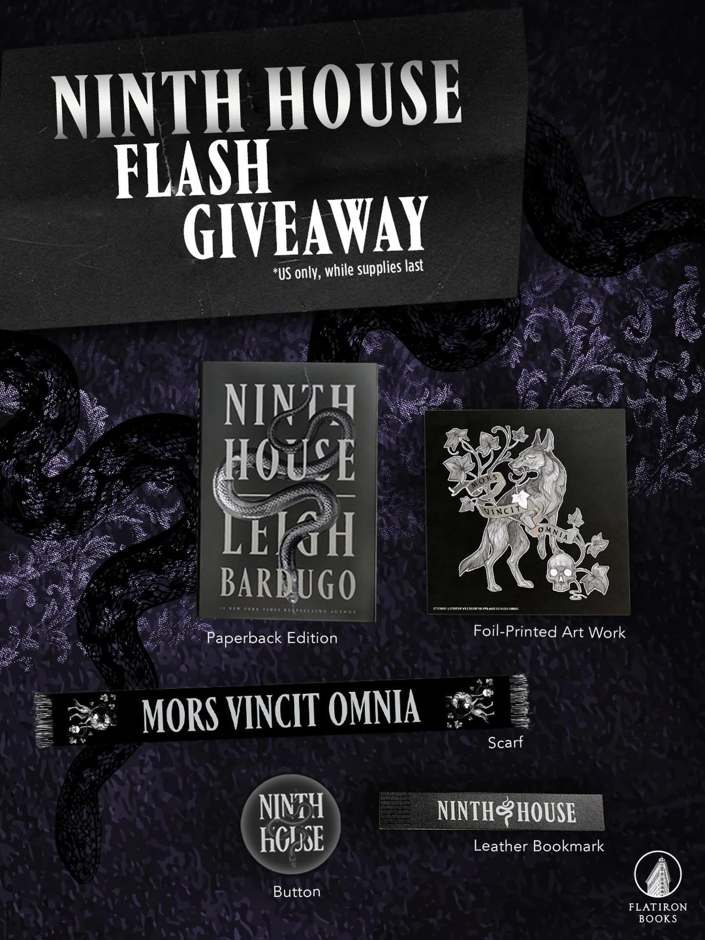We&rsquo;re kicking off our Ninth House readalong with this prize pack sweepstakes!

20 lucky winners will receive EVERYTHING pictured here including:
🐍 Paperback copy of NINTH HOUSE
🐍 Foil embossed print featuring a Lethe House jackal
🐍 Custom sc
