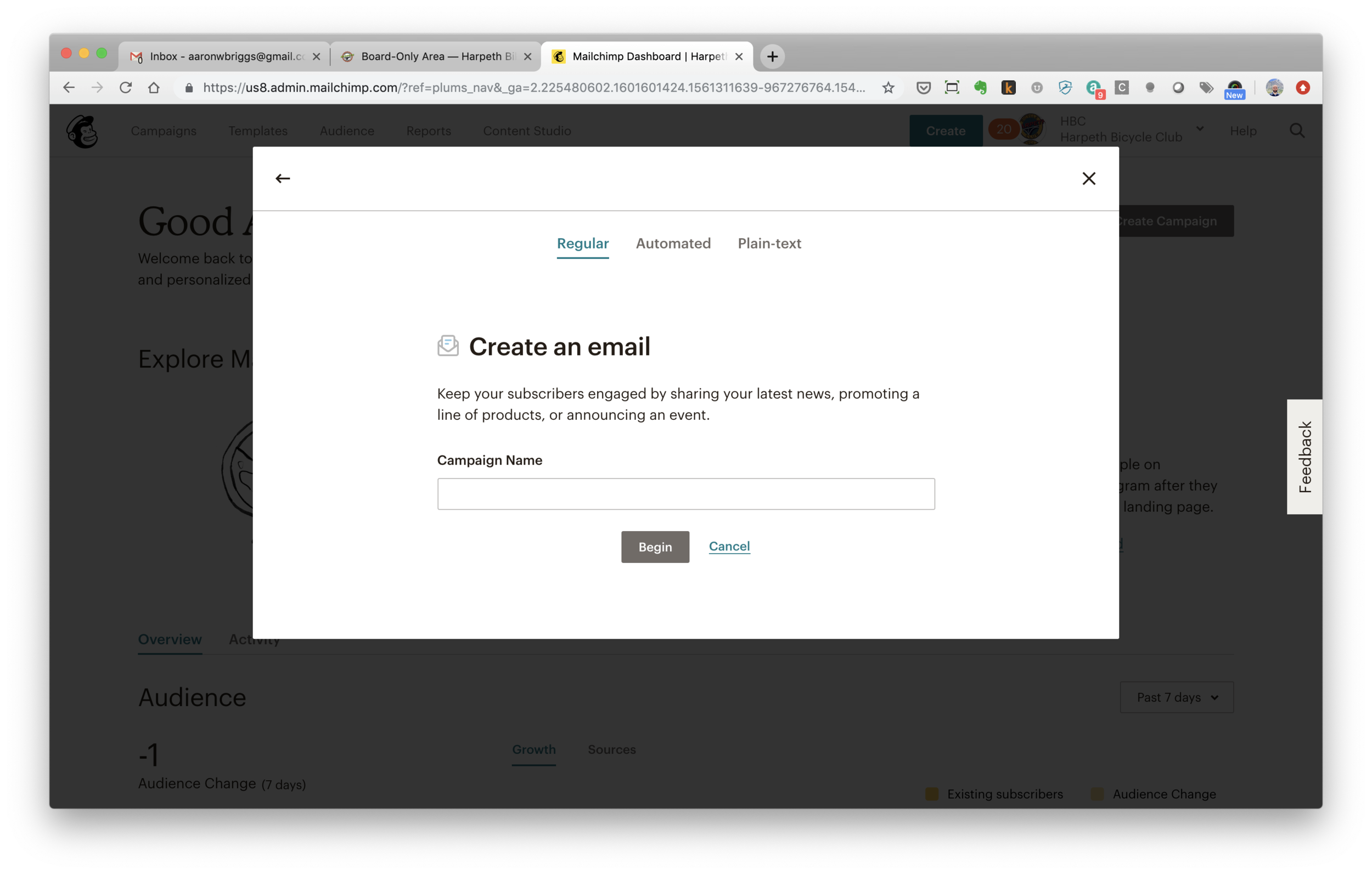 Step 4 and 5: Enter an (internal-only) name for the email and click Begin.