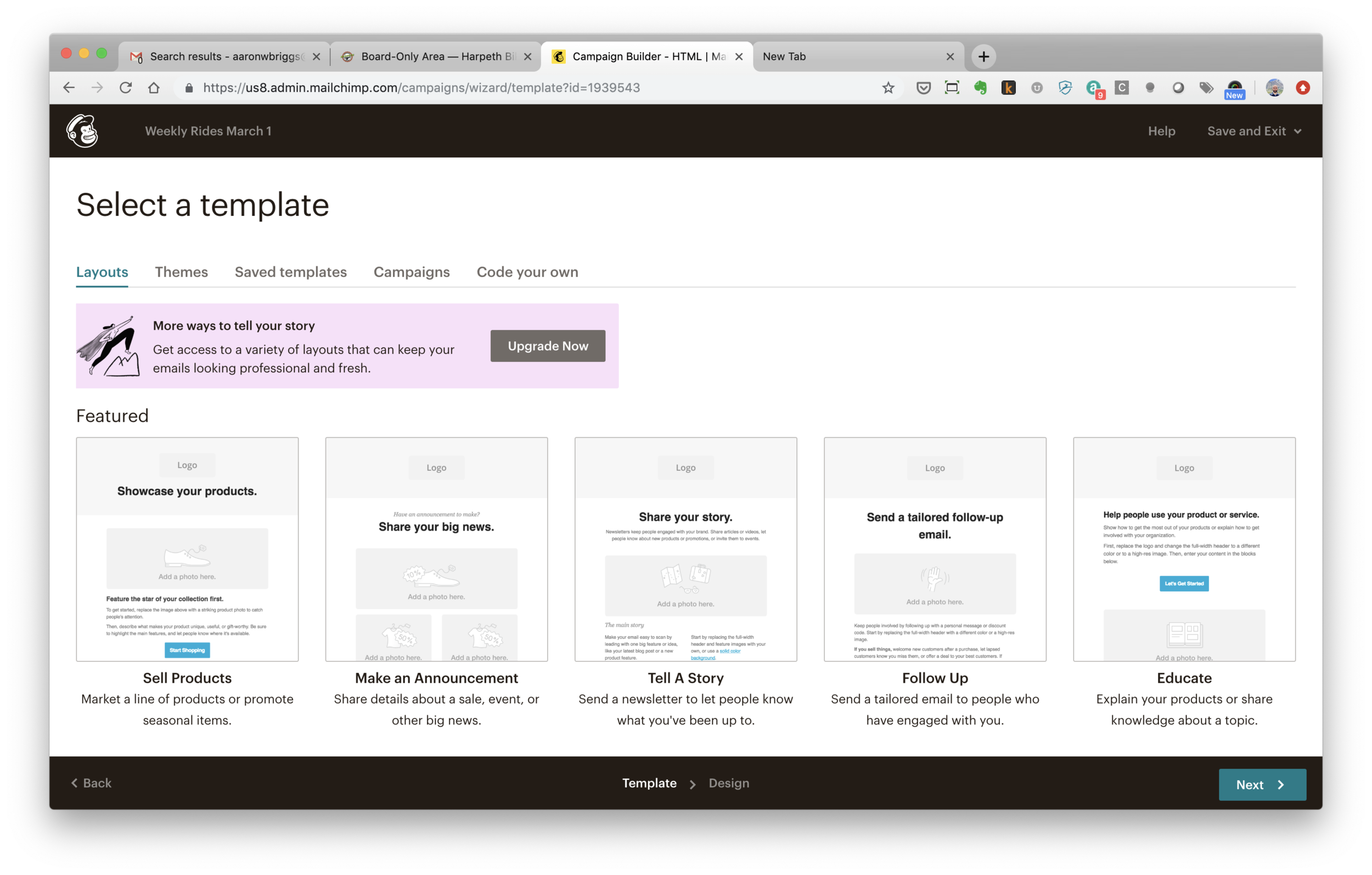 The first step in designing the email content is selected a template. Click “Saved Templates” above the purple box, as described in Step 1.